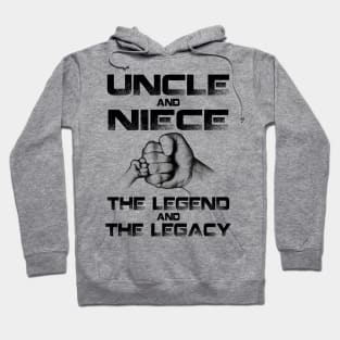 Uncle And Niece Matching The Legend And The Legacy Funny Shirt Hoodie